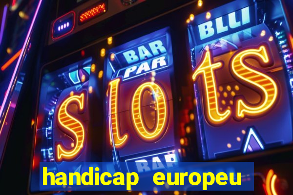 handicap europeu empate - 1